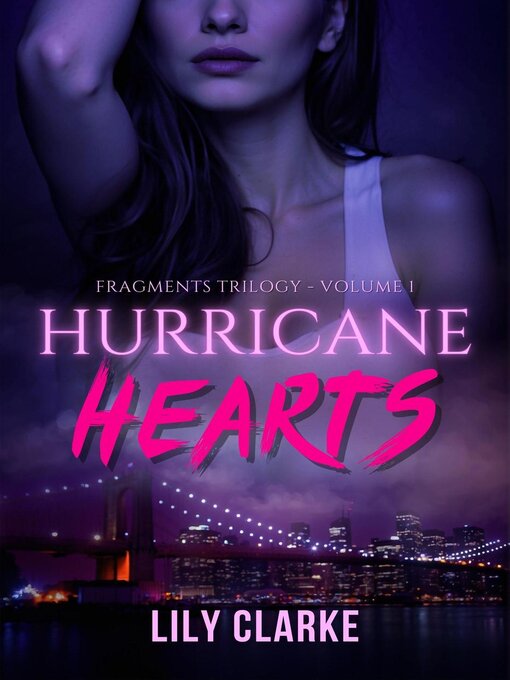 Title details for Hurricane Hearts by Lily Clarke - Available